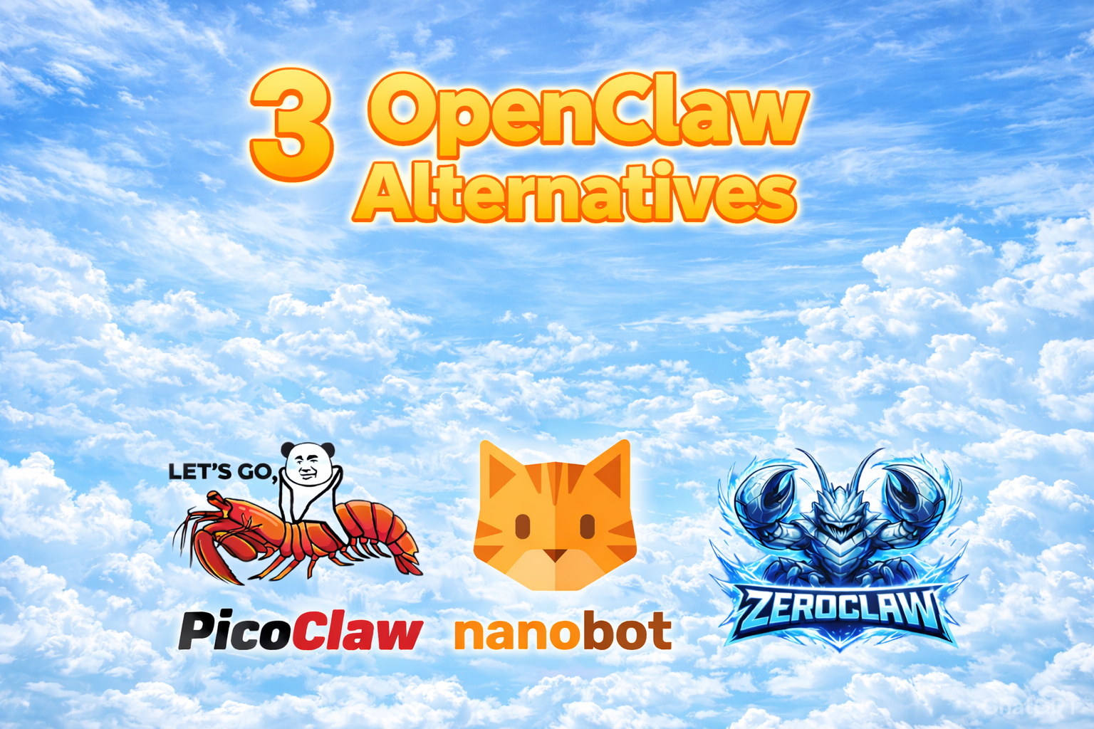 3 OpenClaw Alternatives